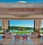 Philippe Debeerst - Living in Great Style in Sotogrande : Beautiful homes in Spain's most exclusive coastal city