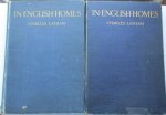 Latham, Charles - In English Homes II and III II 2nd 1908 III 1909