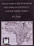 Tooley, R.V. - Collector's Guide to maps of the African Continent and Southern Africa