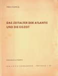 Poeppig, Fred - Das Zeitalter der Atlantis und die Eiszeit. Studienmaterial zur Geschichte