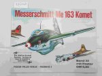 Ziegler, Mano: - Messerschmitt Me 163 Komet : (mit Poster) :