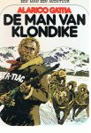 Alarico Gattia - Een man, een avontuur deel 5 - De man van Klondike