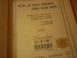 Veldkamp; J. en K. de Boer - Kun je nog zingen, zing dan mee! (Klavarskribo)