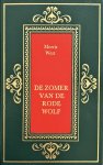 Morris West, Peter Van Antwerpen - Zomer van de rode wolf