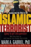 Mark A Gabriel - Journey Into the Mind of an Islamic Terrorist