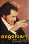 Engelbert Humperdinck 211486, Katie Wright 281142 - Engelbert What's in a name?