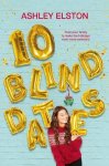 Ashley Elston - 10 Blind Dates Ashley Elston - 10 Blind Dates