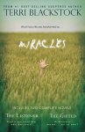 Terri Blackstock - Miracles: The Listener / The Gifted What if your life was transformed by ...