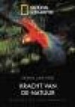 Lanting, Frans - De kracht van de natuur.