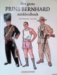 Varekamp, Erik & Mick Peet - Het grote prins Bernhard aankleedboek