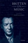 Paul Kildea - Britten on Music