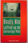 Nin, Anaïs - Loflied op de gevoelige man