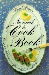 Bowen, Carol - No need to cook book