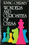 Irving Chernev 42734 - Wonders and curiosities of chess