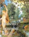 A.T. Woollett, A. van Suchtelen - Rubens en Breughel Een artistieke vriendschap