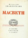 Jarre, Maurice: - [Textbuch + Analyse] Théâtre National Populaire. Direction Jean Vilar. La tragédie de Macbeth. Musique de Maurice Jarre