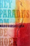 Mario Vargas Llosa - Het  paradijs om de hoek