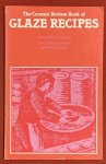 Lewenstein, E. (ed.) - The revised and enlarged ceramic review book of glaze recipes : over 200 glazes from professional potters