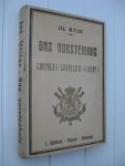 Witlox, Jos. - Leopold I. Stichter van de Belgische dynastie. Schets van zijn leven en van zijne regeering.