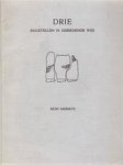 Mon Meerts - Drie bagatellen in gebiedende wijs Met illustraties door Gust GILS