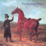 Bracegirdle, Hilary & Patricia Connor - The Essential Horse