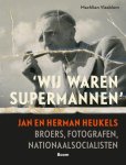 Machlien Vlasblom-Gerard Visser - Wij Waren Supermannen