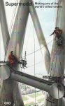 Hemel, Mark; Barbara Kuit - Supermodel. Making one of the world's tallest towers