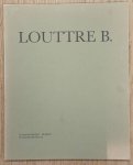 DUISTER, FRANS & LOUTTRE BISSIÈRE, MARC ANTOINE. - Louttre B.