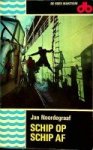 Noordegraaf, Jan - Schip op, schip af