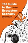 Rik Vera - The Guide to the Ecosystem Economy