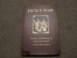 Halstead , Jack - JACK 'S WAR ; the diary and drawings of Jack Halstead - a Great War Survivor