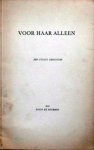 Bourbon, Louis de - Voor haar alleen - een cyclus gedichten