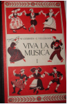 Geursen, W en Vellekoop, G. - Viva la Musica Deel 1 I en Deel 2 II. Nieuwe uitgebreide uitgave in 2 delen