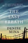 Denise Mina - The Last Breath