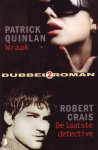 Crais, Robert; Quinlan, Patrick - wraak/de laatste detective