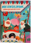 Kunst Nelly naverteld, ill.Guust Hens - Nog eentje, en dan (korte verhaaltjes)