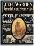 Div. auteurs - Leeuwarden beeld van een stad