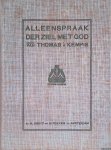 Kempis, Thomas à - Alleenspraak der ziel met God
