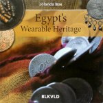 Jolanda Bos - Egypt's wearable heritage