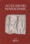 - Acta Musei Napocensis 51/I. Prehistory - Ancient History - Archaeology