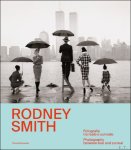 Anne Morin (Editor), Rodney Smit - Rodney Smith: Photography between Real and Surreal