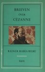 Rilke, R.M. - Brieven over Cezanne / druk 1