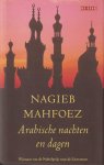Mahfoez, Nagieb - Arabische nachten en dagen