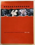 WERNER CENTER FOR THE ARTS. & HOWELL, JOHN [ED]. - Breakthroughs: Avant-Garde Artists in Europe and America 1950 - 1990.