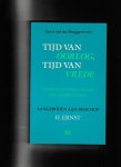 J. VAN DER BRUGGEN - TIJD VAN OORLOG TIJD VAN VREDE