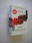 Chirovici, E.O. / Paassen, C.& W., vert. - Boek der spiegels (The Dry)