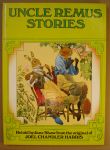 Harris, Joel Chandler - Uncle Remus stories: retold by Jane Shaw; ill. by William Backhouse. ISBN 0001381873.