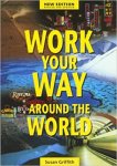 Susan Griffith - Work Your Way Around the World