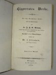 Grimm / Lilienhain - Hippokrates Werke. Aus dem Griechischen übersetzt und mit Erläuterungen von J.F.C. Grimm. Revidirt und mit Anmerkungen von L. Lilienhain.