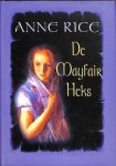 Anne Rice - De Mayfair Heks